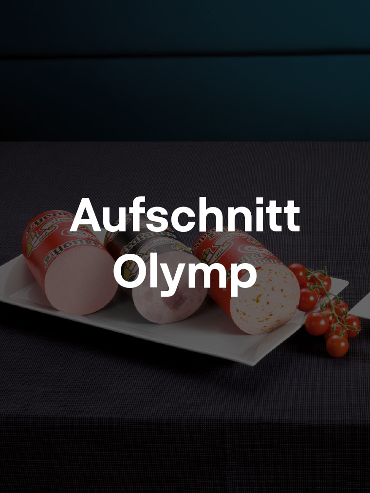 Aufschnitt Olymp