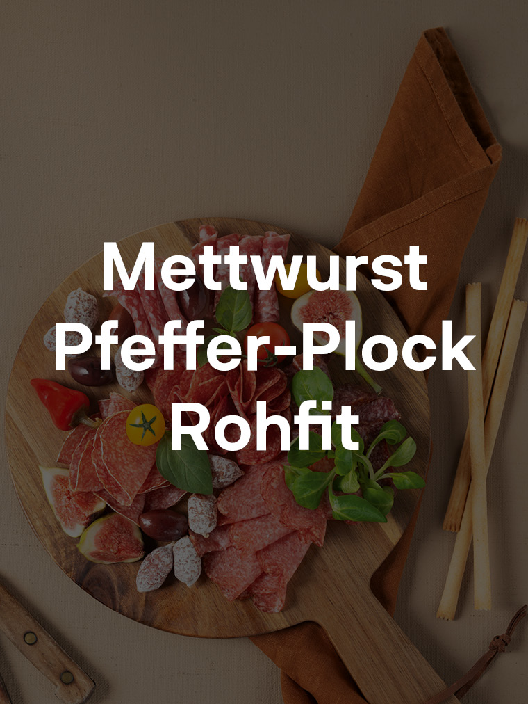 Mettwurst/Pfeffer-Plock Rohfit