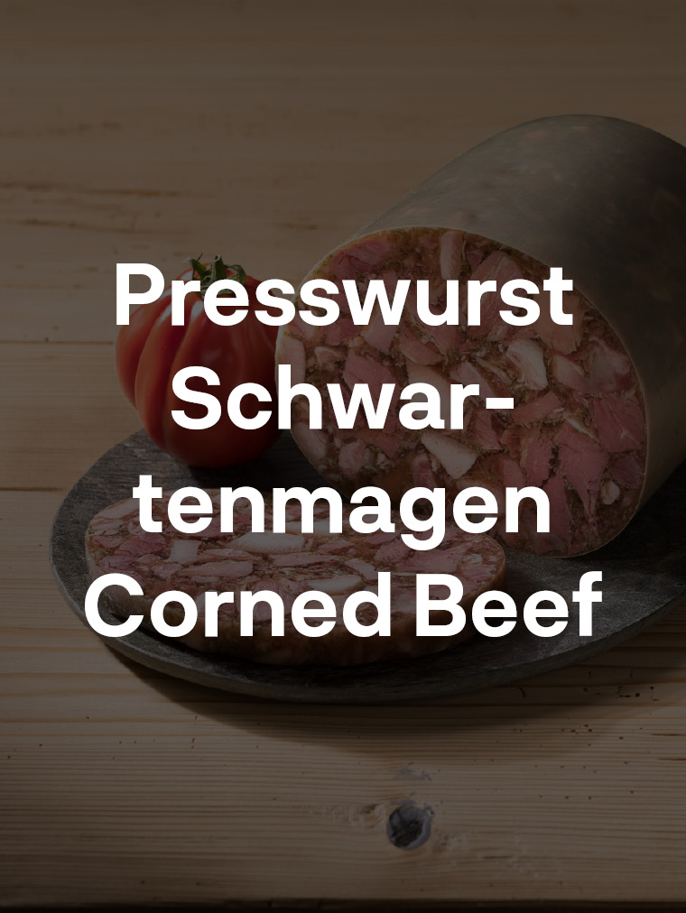 Presswurst/Schwartenmagen/Corned Beef