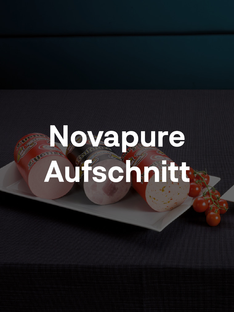 Novapure Aufschnitt