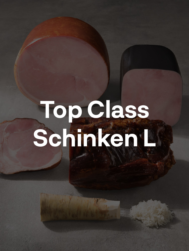 Top Class Schinken L