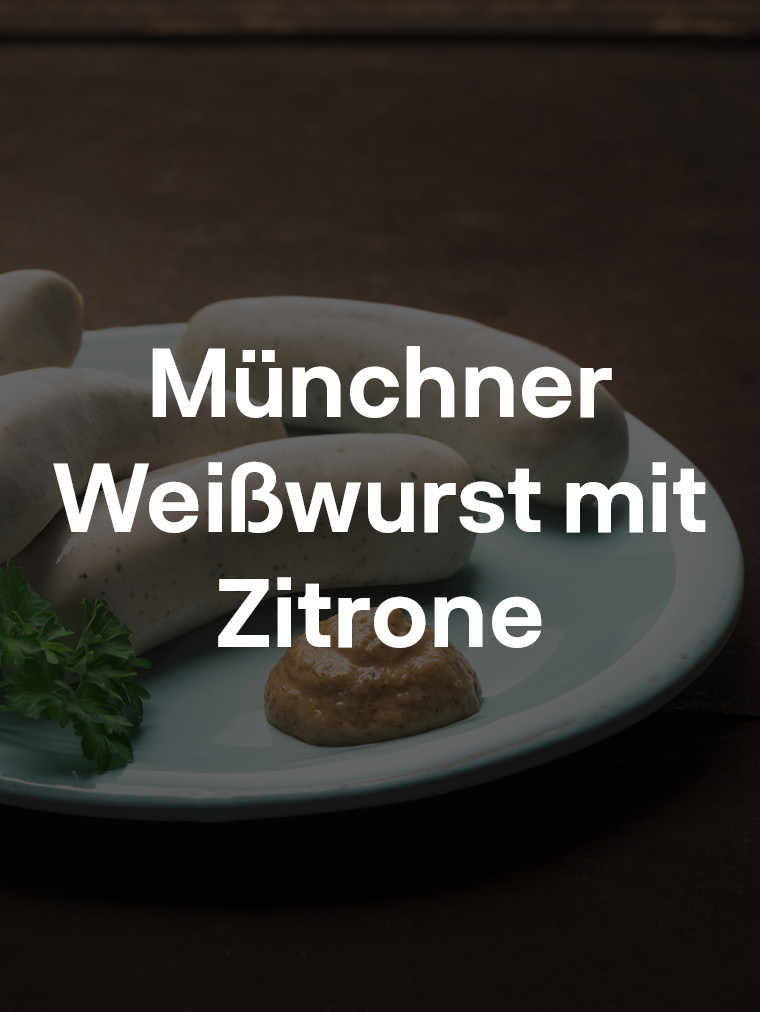 Münchner Weißwurst mit Zitrone