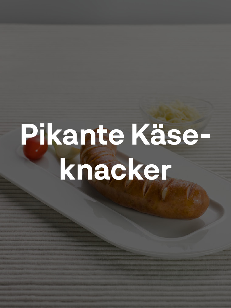 Pikante Käseknacker