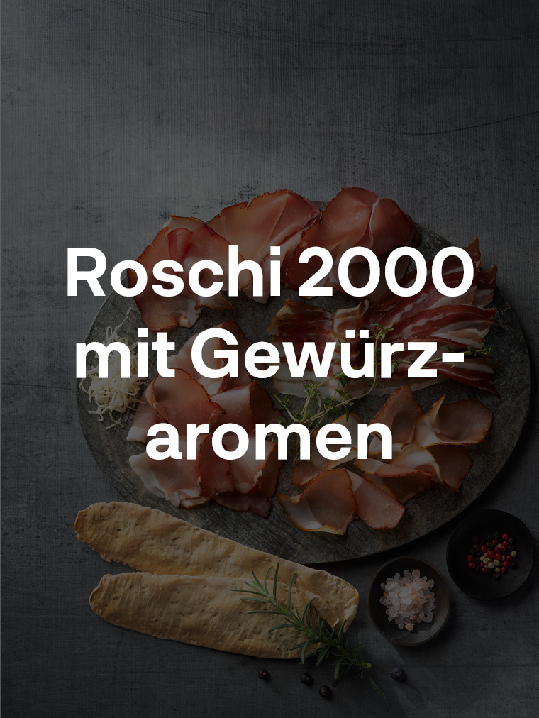 Roschi 2000 mit Gewürzaromen