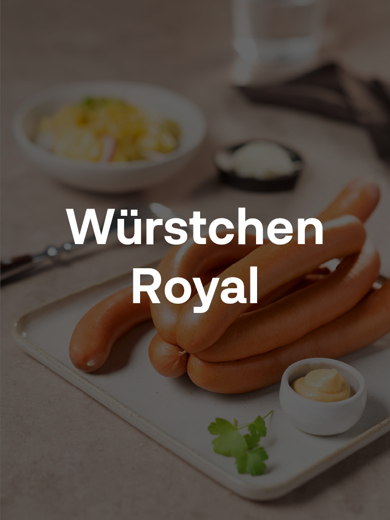 Würstchen Royal