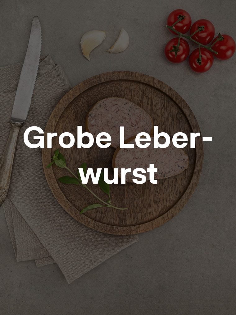 Grobe Leberwurst