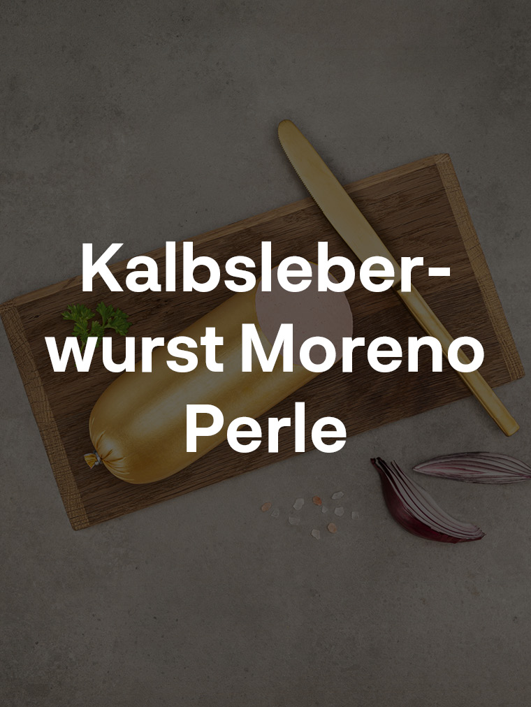 Kalbsleberwurst Moreno Perle