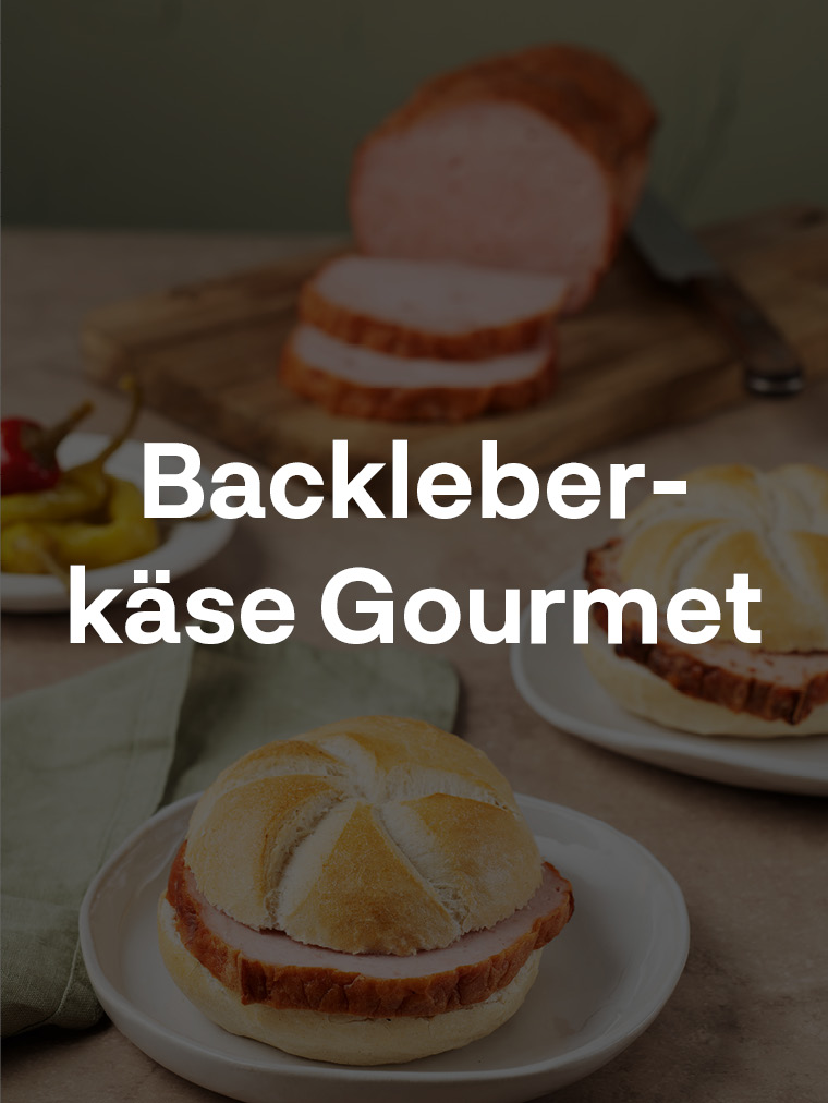 Backleberkäse Gourmet