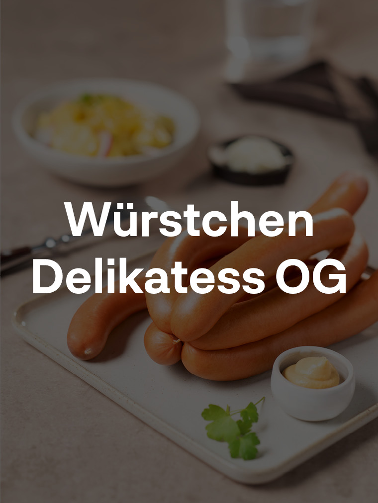 Würstchen Delikatess OG