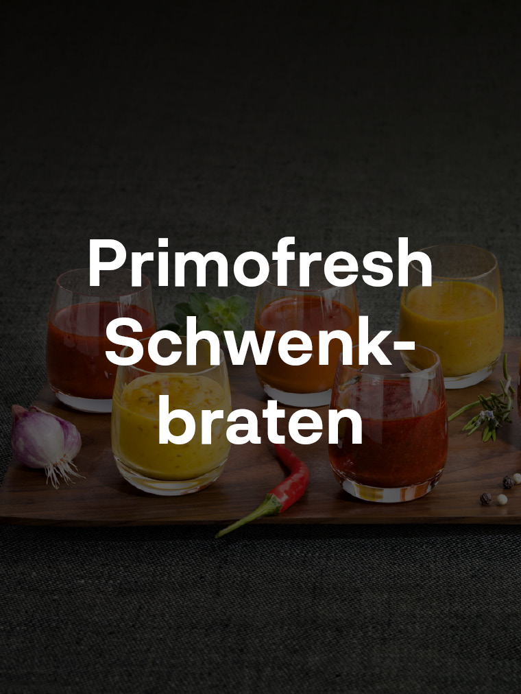 Primofresh Schwenkbraten